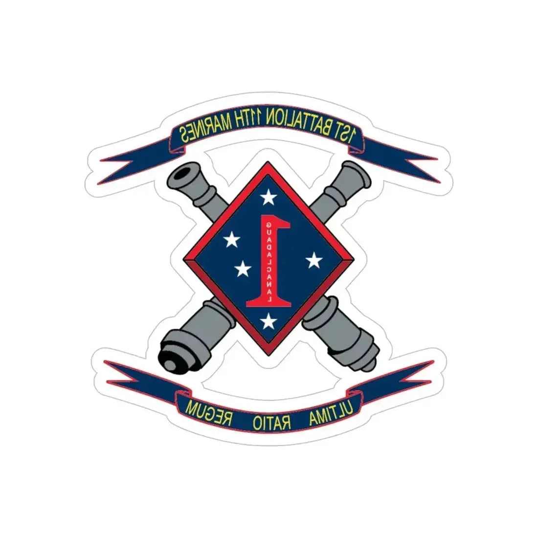1st Battalion 11th Marines (USMC) REVERSE PRINT Transparent Die-Cut STICKER - The Sticker Space