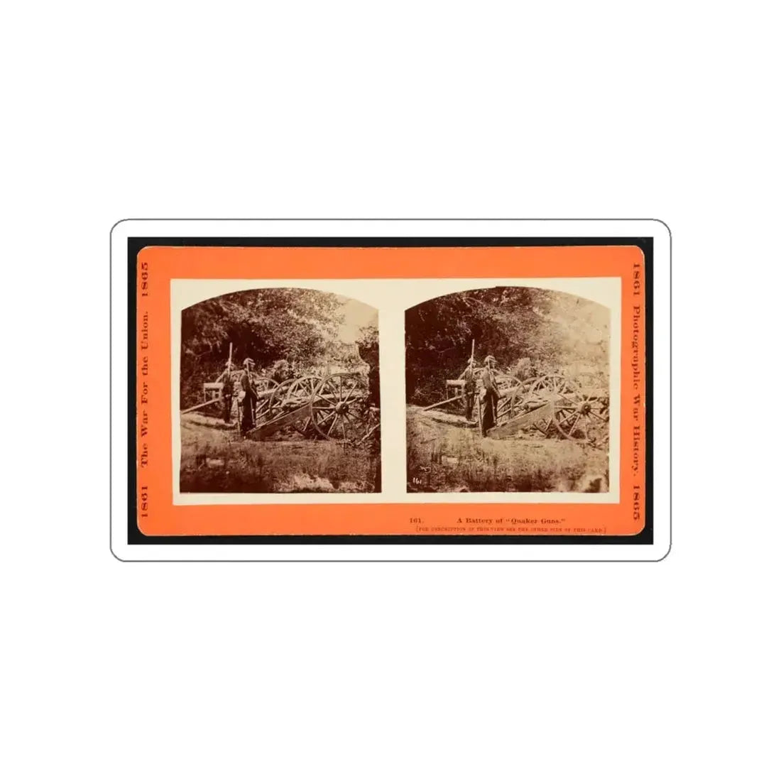 A Battery Of Quaker Guns (U.S. Civil War) STICKER Vinyl Die-Cut Decal - The Sticker Space