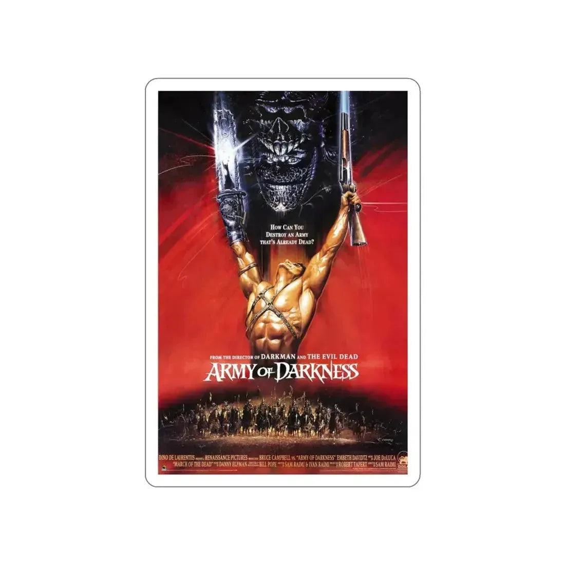 ARMY OF DARKNESS (2) 1992 Movie Poster STICKER Vinyl Die-Cut Decal - The Sticker Space