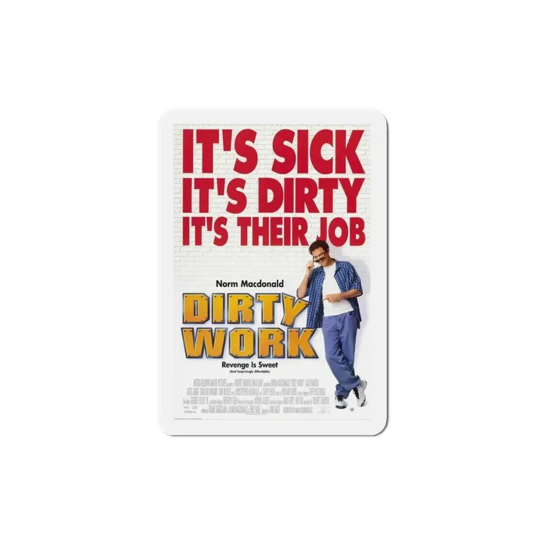 Dirty Work 1998 Movie Poster Refrigerator Magnet - The Sticker Space