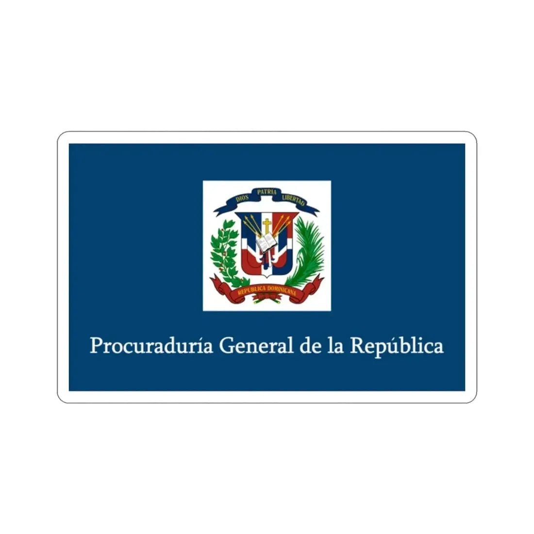 Flag of the General Prosecutor of the Dominican Republic STICKER Vinyl Die-Cut Decal - The Sticker Space