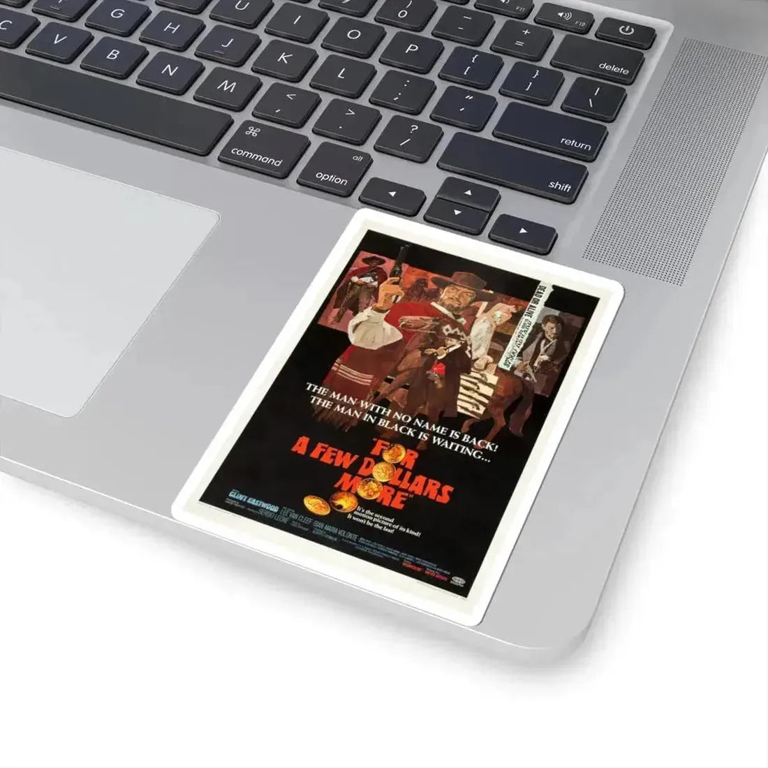 For a Few Dollars More 1966 Movie Poster - STICKER Vinyl Kiss-Cut Decal - The Sticker Space