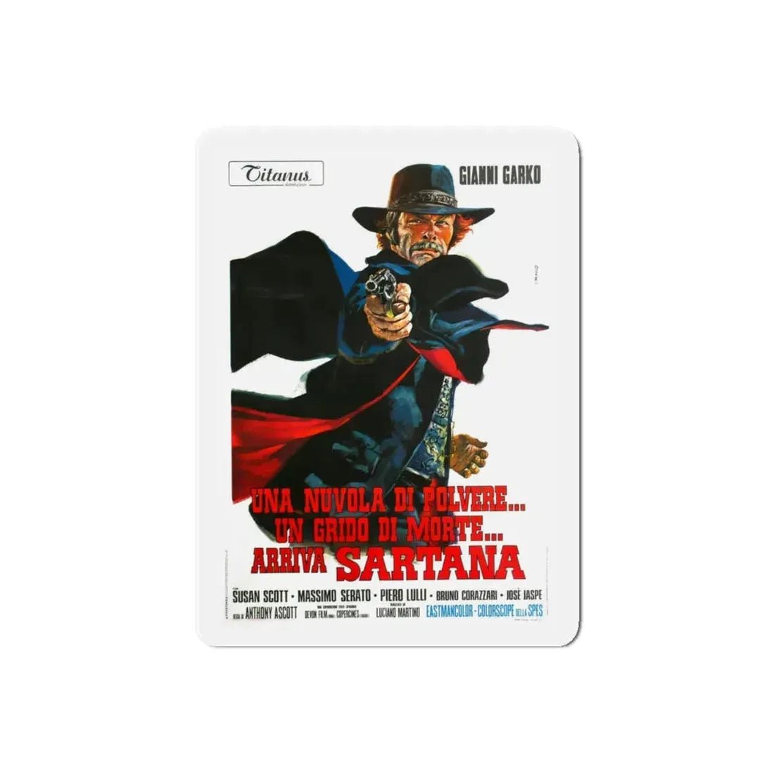 LIGHT THE FUSE... SARTANA IS COMING 1970 Movie Poster - Refrigerator Magnet - The Sticker Space