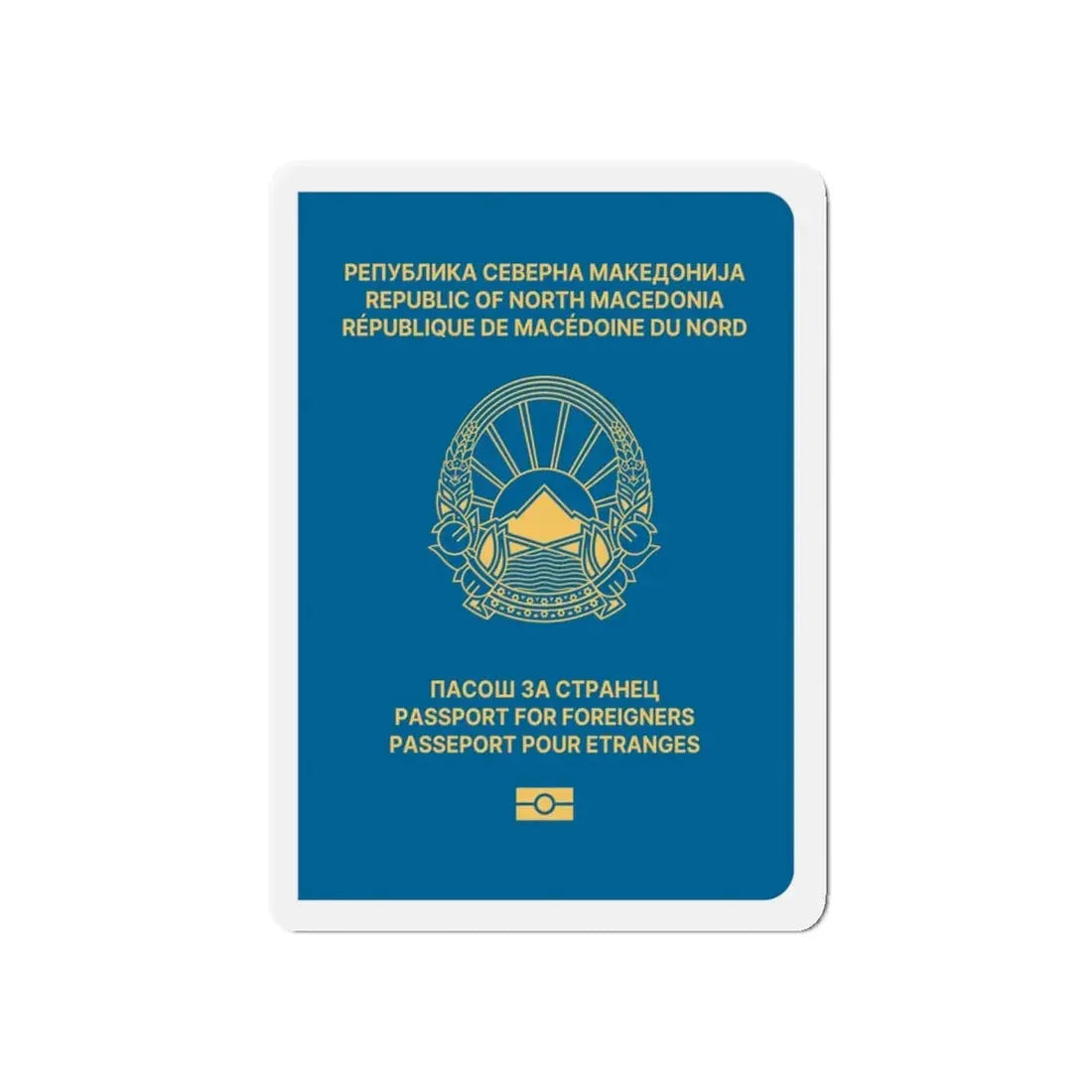 Macedonian Passport For Foreigners - Refrigerator Magnet - The Sticker Space