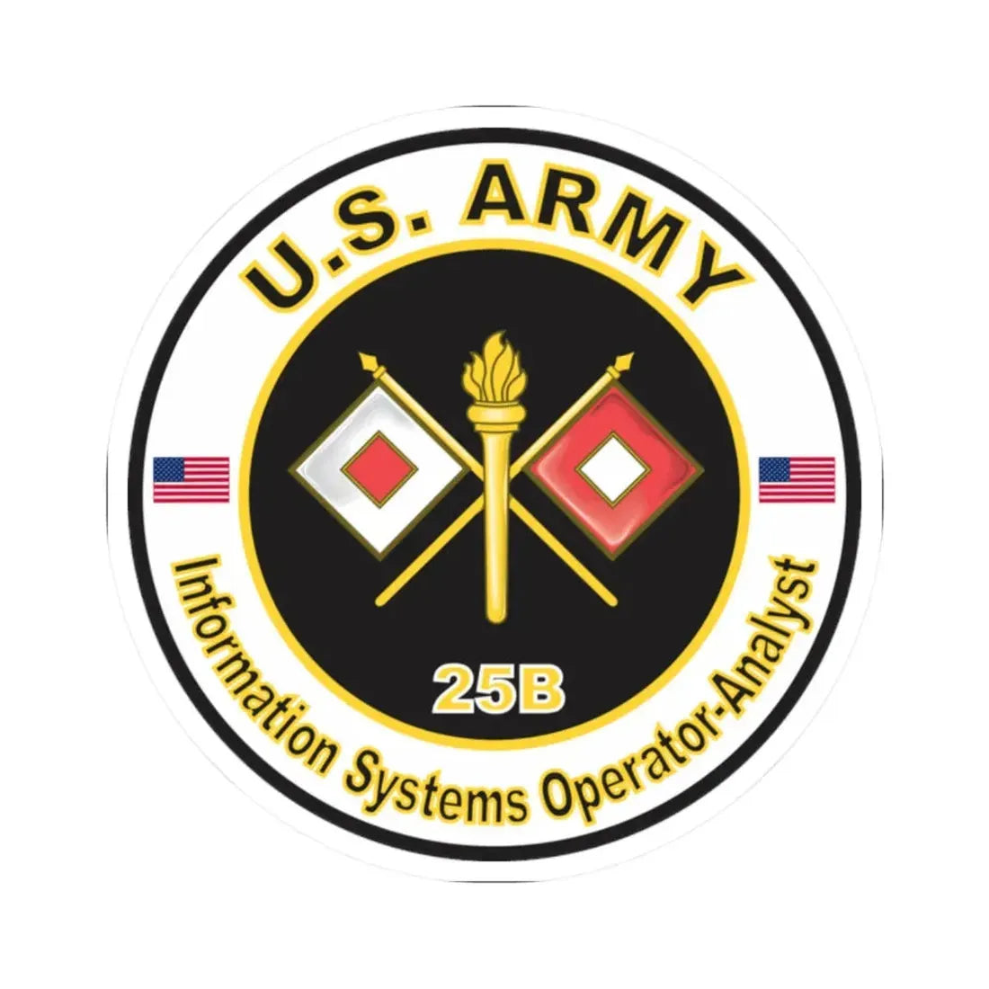 MOS 25B Information Systems Operator-Analyst (U.S. Army) STICKER Vinyl Kiss-Cut Decal - The Sticker Space