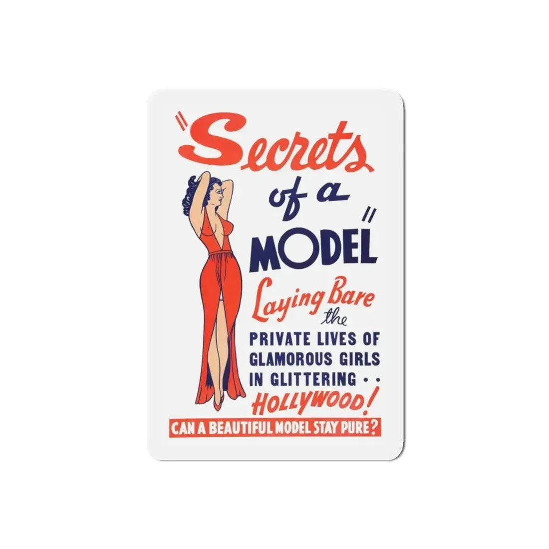 SECRETS OF A MODEL 1940 Movie Poster - Refrigerator Magnet 5 Inch Die-Cut - The Sticker Space