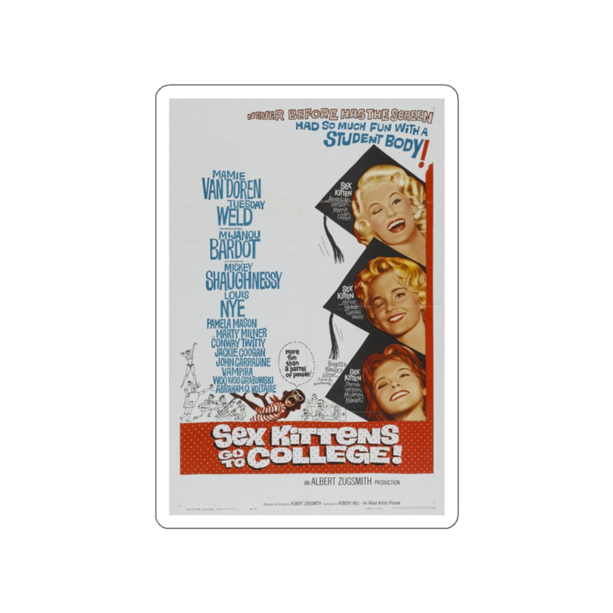 SEX KITTENS GO TO COLLEGE 1960 Movie Poster STICKER Vinyl Die-Cut Decal