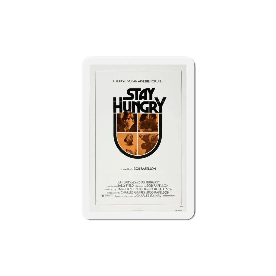 Stay Hungry 1976 Movie Poster Refrigerator Magnet 6 Inch - The Sticker Space