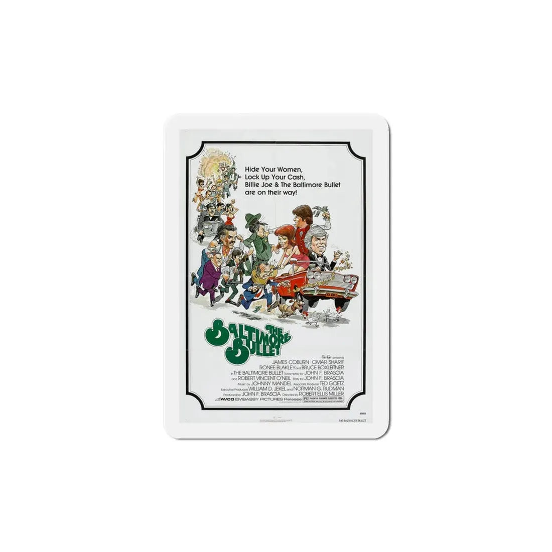 The Baltimore Bullet 1980 Movie Poster Refrigerator Magnet 6 Inch - The Sticker Space