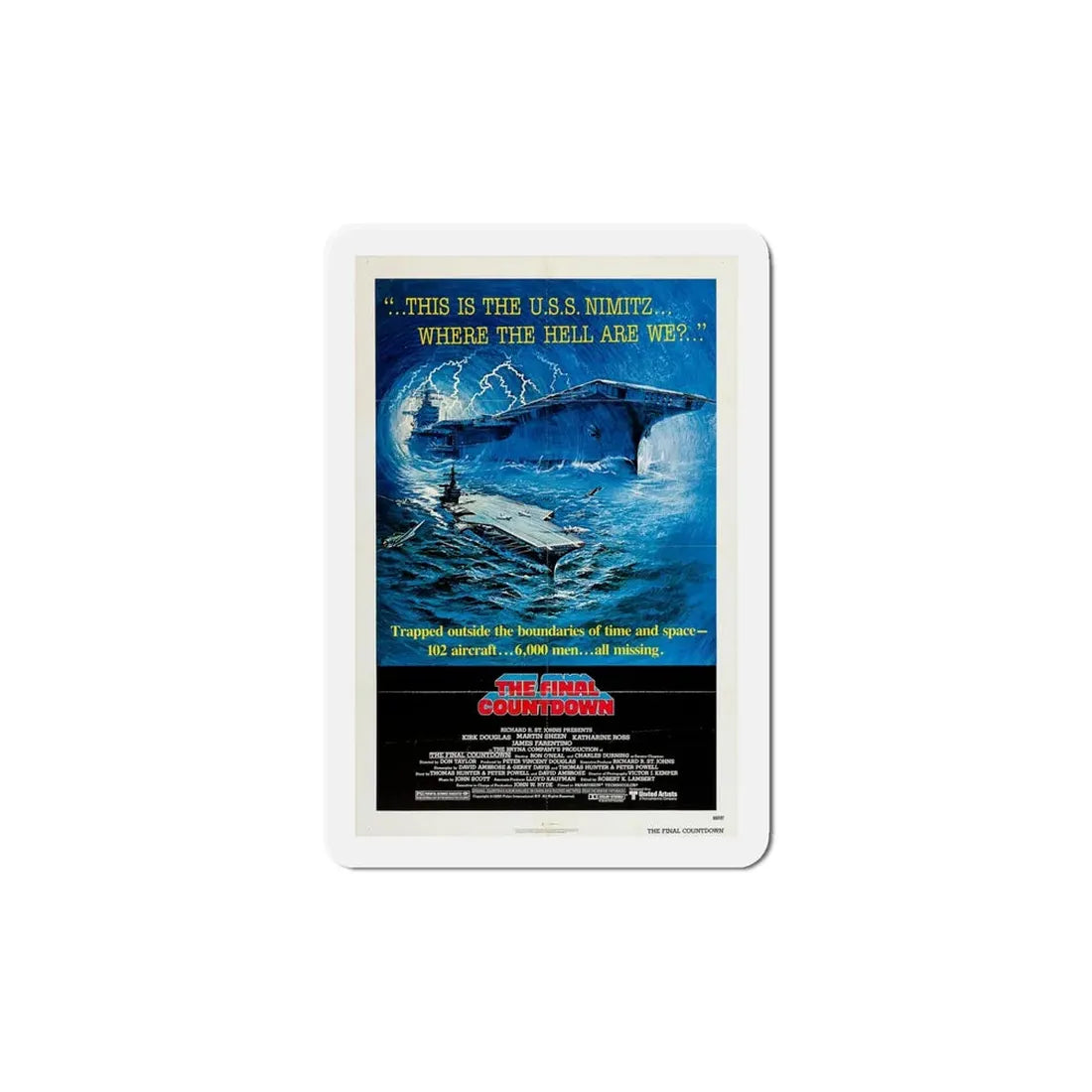 The Final Countdown 1980 Movie Poster Refrigerator Magnet 6 Inch - The Sticker Space