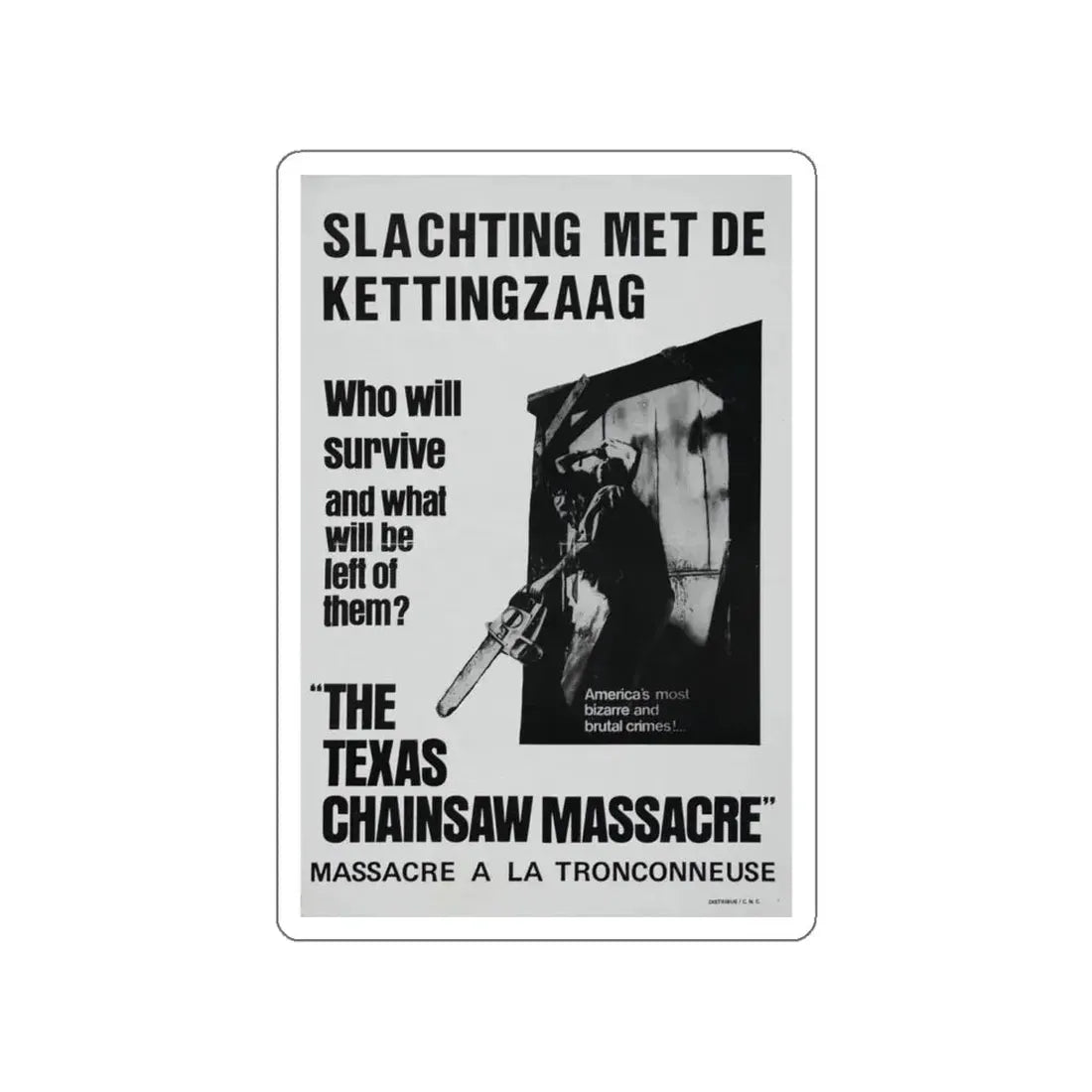 THE TEXAS CHAIN SAW MASSACRE (BELGIAN) 1974 Movie Poster STICKER Vinyl Die-Cut Decal 5 Inch - The Sticker Space