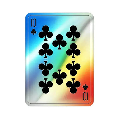 10 of Clubs Playing Card Holographic STICKER Die-Cut Vinyl Decal 4 Inch Holographic - The Sticker Space