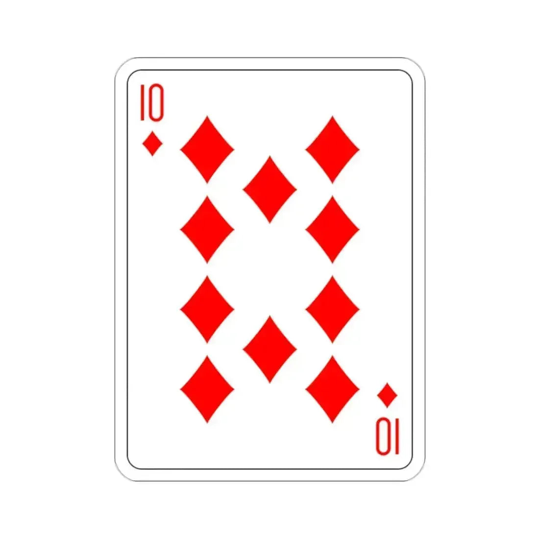 10 of Diamonds Playing Card STICKER Vinyl Die-Cut Decal 2 Inch - The Sticker Space