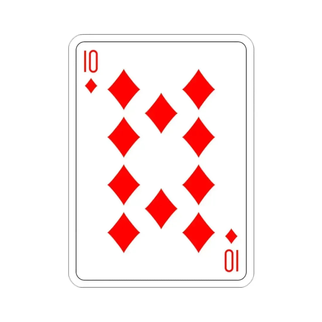 10 of Diamonds Playing Card STICKER Vinyl Die-Cut Decal 2 Inch - The Sticker Space