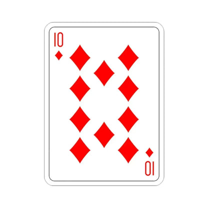 10 of Diamonds Playing Card STICKER Vinyl Die-Cut Decal 2 Inch - The Sticker Space