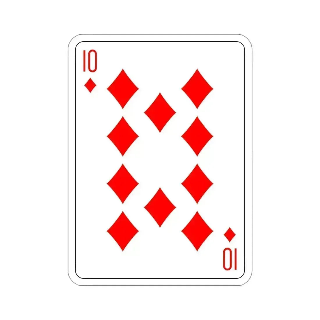 10 of Diamonds Playing Card STICKER Vinyl Die-Cut Decal 4 Inch - The Sticker Space