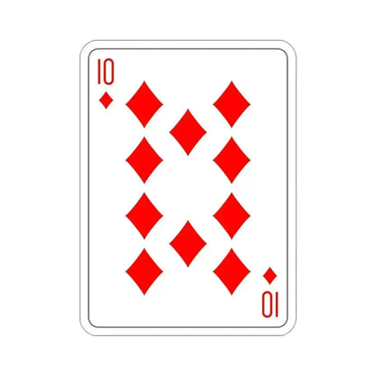 10 of Diamonds Playing Card STICKER Vinyl Die-Cut Decal 4 Inch - The Sticker Space