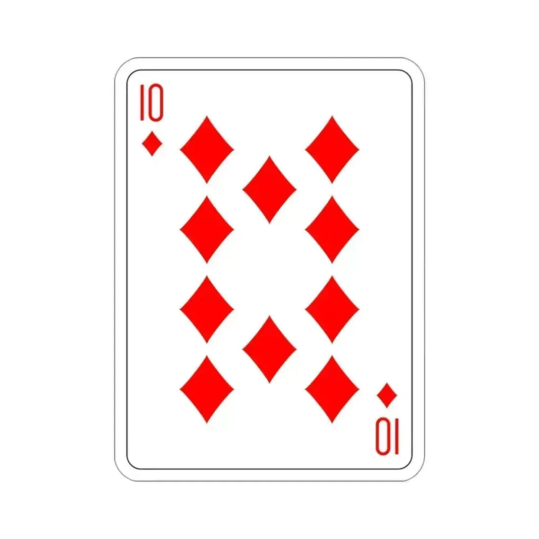10 of Diamonds Playing Card STICKER Vinyl Die-Cut Decal 4 Inch - The Sticker Space