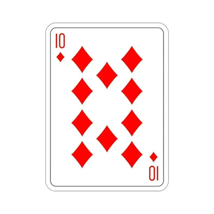 10 of Diamonds Playing Card STICKER Vinyl Die-Cut Decal 6 Inch - The Sticker Space