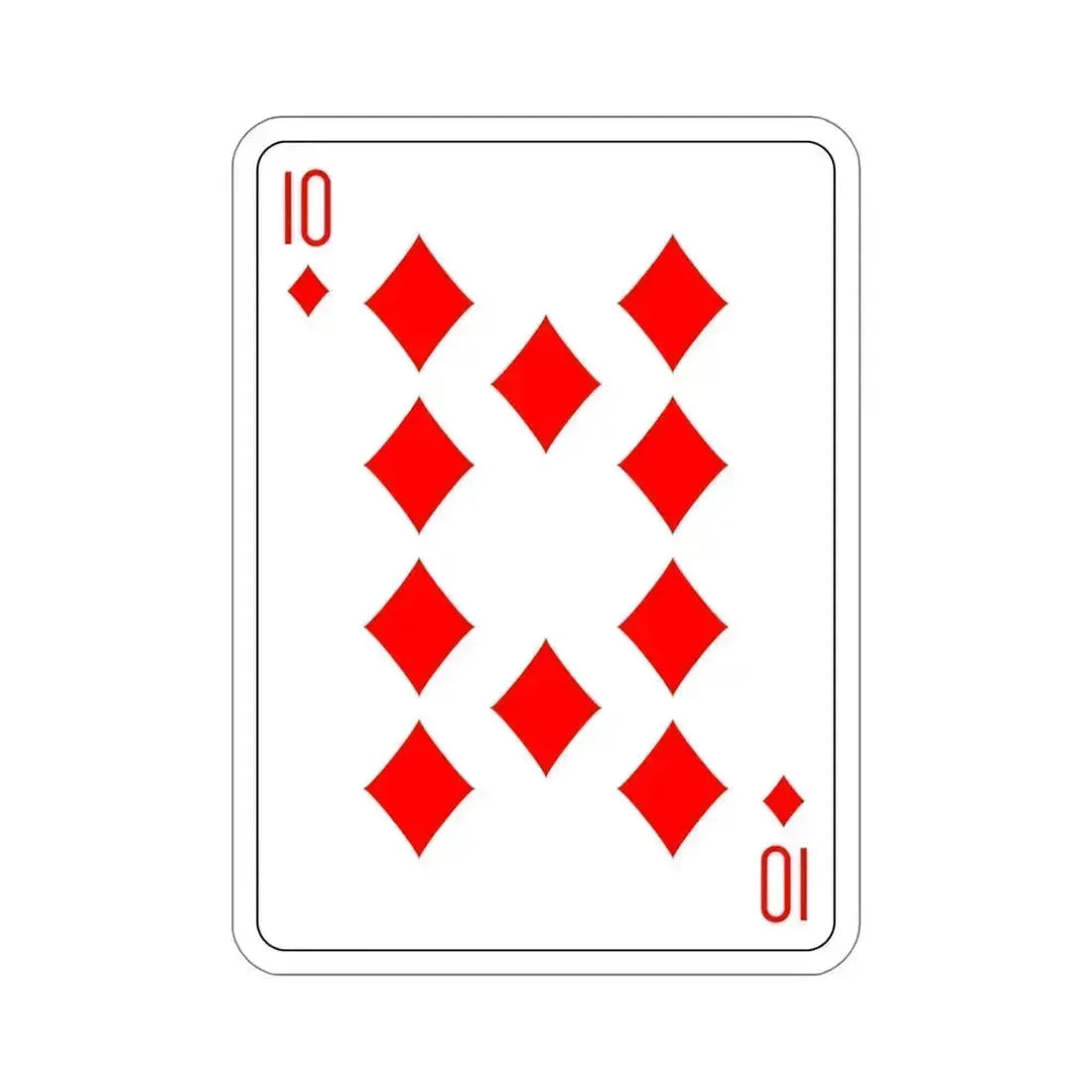 10 of Diamonds Playing Card STICKER Vinyl Die-Cut Decal 6 Inch - The Sticker Space