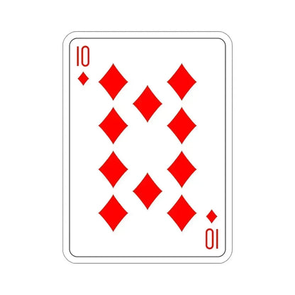 10 of Diamonds Playing Card STICKER Vinyl Die-Cut Decal 6 Inch - The Sticker Space
