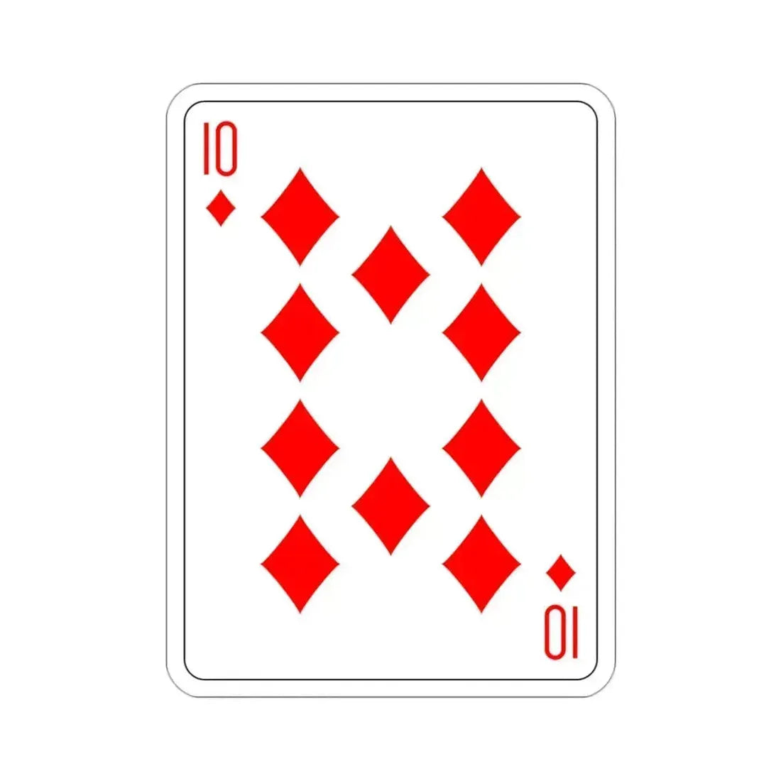 10 of Diamonds Playing Card STICKER Vinyl Die-Cut Decal - The Sticker Space