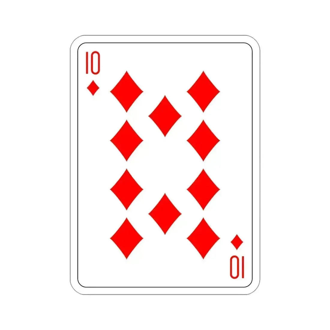 10 of Diamonds Playing Card STICKER Vinyl Die-Cut Decal - The Sticker Space