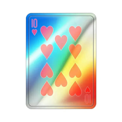 10 of Hearts Playing Card Holographic STICKER Die-Cut Vinyl Decal - The Sticker Space