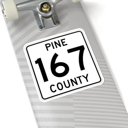 Pine County Route 167 MN (Minnesota) (Road Sign) STICKER Vinyl Kiss-Cut Decal