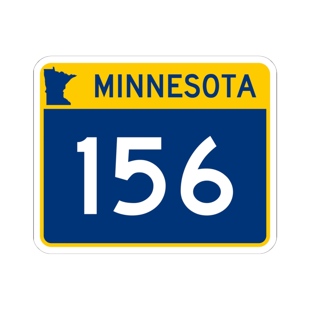 MN-156 wide (Minnesota) (Road Sign) STICKER Vinyl Kiss-Cut Decal