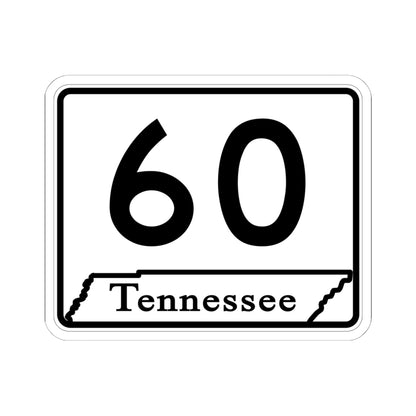 Tennessee 60 (Tennessee) (Road Sign) STICKER Vinyl Kiss-Cut Decal
