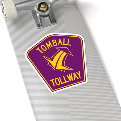 Tomball Tollway (Texas) (Road Sign) STICKER Vinyl Kiss-Cut Decal