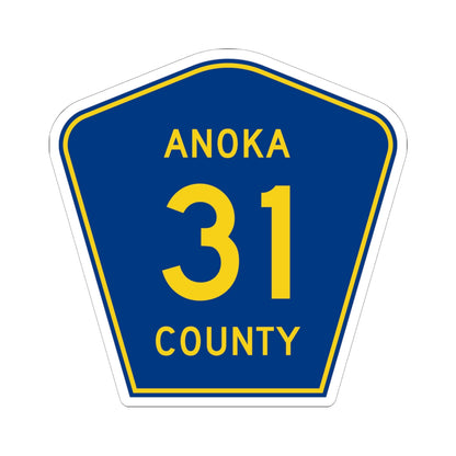 Anoka County Route 31 (Minnesota) (Road Sign) STICKER Vinyl Kiss-Cut Decal