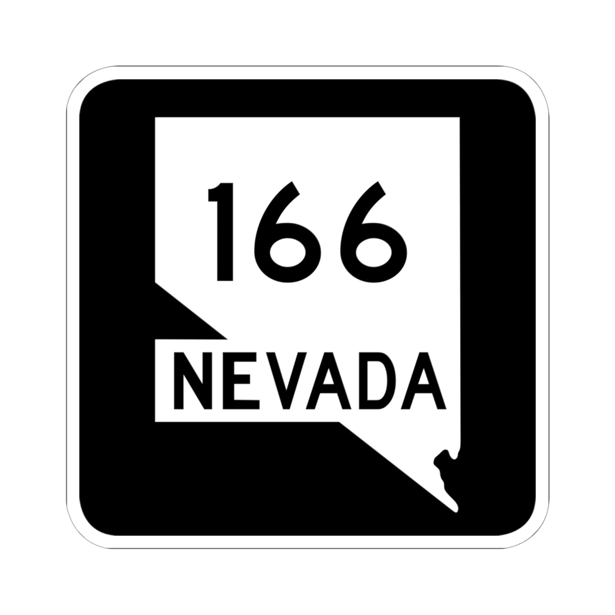Nevada 166 (Nevada) (Road Sign) STICKER Vinyl Kiss-Cut Decal