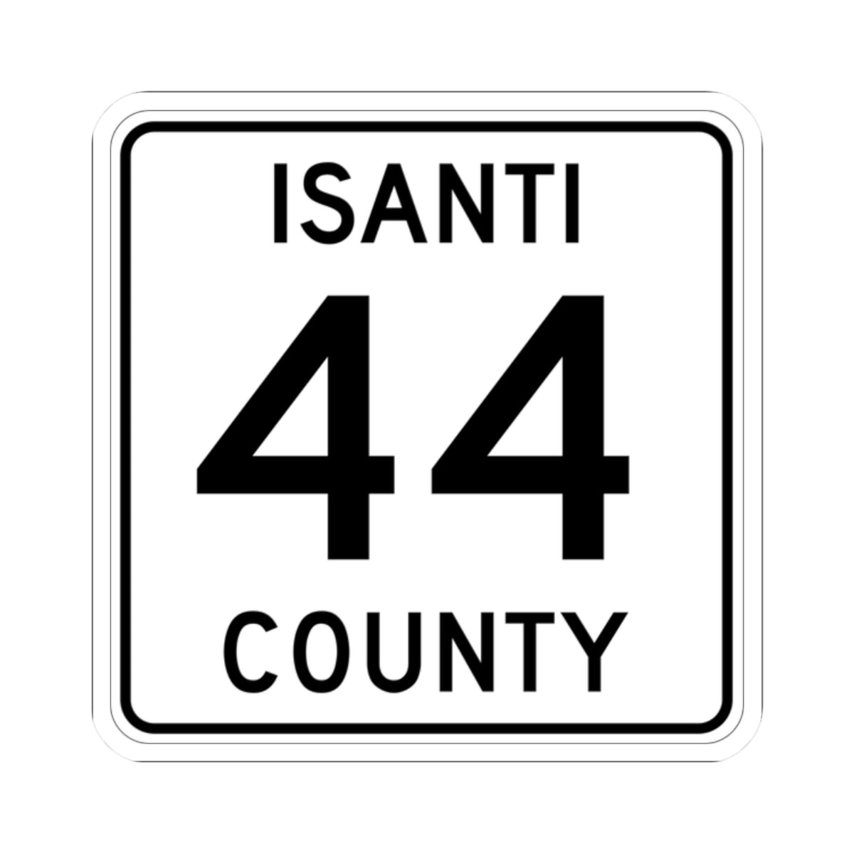 Isanti County 44 MN (Minnesota) (Road Sign) STICKER Vinyl Kiss-Cut Decal