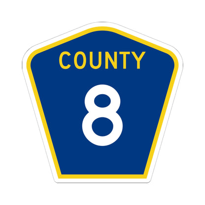 County 8 MN (Minnesota) (Road Sign) STICKER Vinyl Kiss-Cut Decal