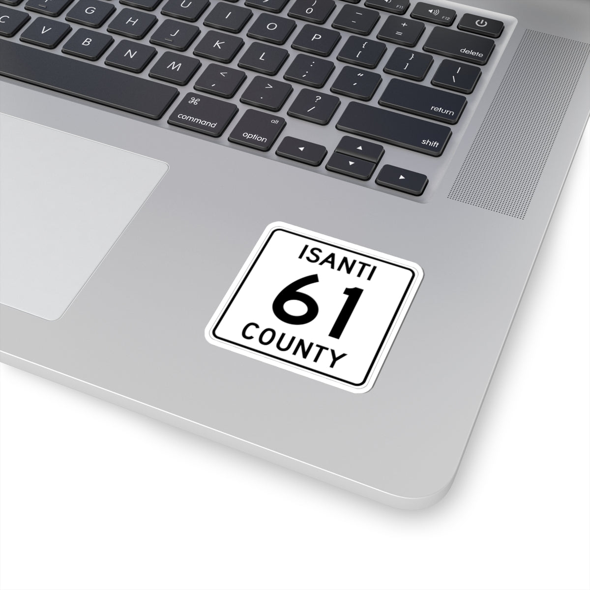 Isanti County 61 MN (Minnesota) (Road Sign) STICKER Vinyl Kiss-Cut Decal