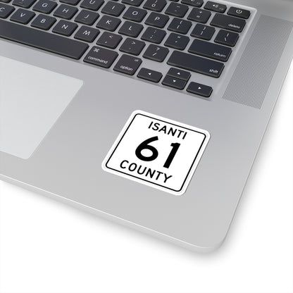 Isanti County 61 MN (Minnesota) (Road Sign) STICKER Vinyl Kiss-Cut Decal