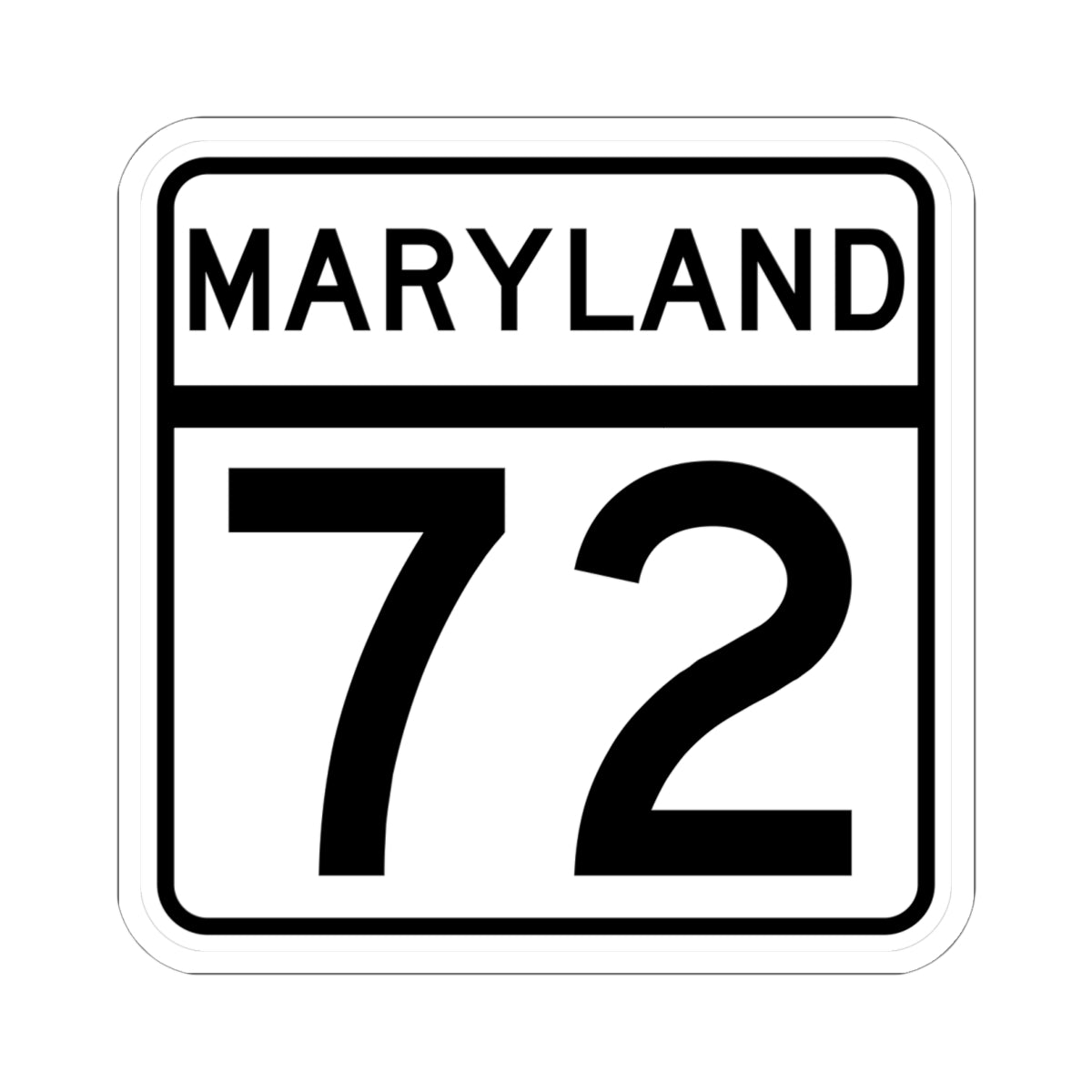 MD Route 72 (Maryland) (Road Sign) STICKER Vinyl Kiss-Cut Decal