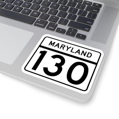 MD Route 130 (Maryland) (Road Sign) STICKER Vinyl Kiss-Cut Decal
