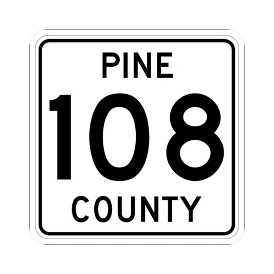 Pine County Route 108 MN (Minnesota) (Road Sign) STICKER Vinyl Kiss-Cut Decal