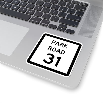 Texas Park Road 31 (Texas) (Road Sign) STICKER Vinyl Kiss-Cut Decal