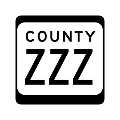 WIS County ZZZ (Wisconsin) (Road Sign) STICKER Vinyl Kiss-Cut Decal