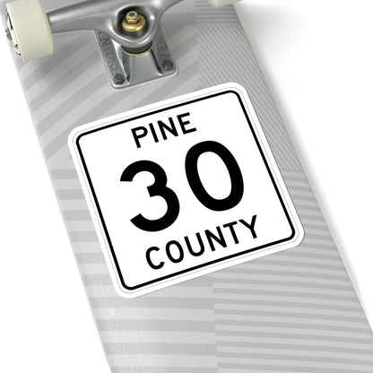 Pine County Route 30 MN (Minnesota) (Road Sign) STICKER Vinyl Kiss-Cut Decal