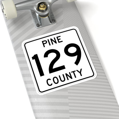Pine County Route 129 MN (Minnesota) (Road Sign) STICKER Vinyl Kiss-Cut Decal