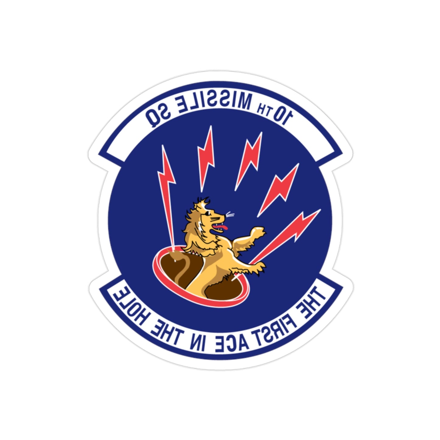 10th Missile SQ The First In The Hole (U.S. Air Force) REVERSE PRINT Transparent STICKER-2" × 2"-The Sticker Space