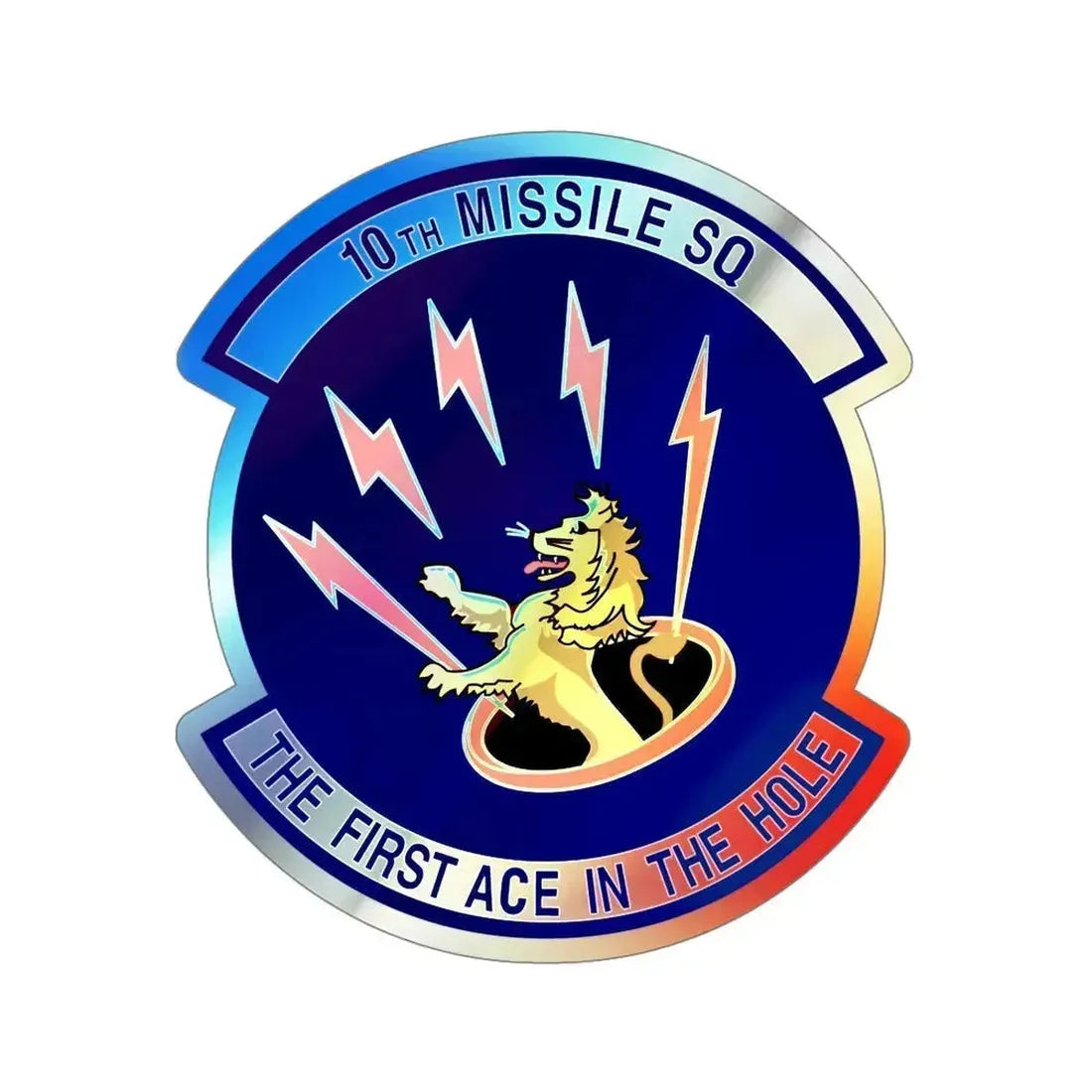 10th Missile SQ The First In The Hole (U.S. Air Force) Holographic STICKER Die-Cut Vinyl Decal 5 Inch Holographic - The Sticker Space