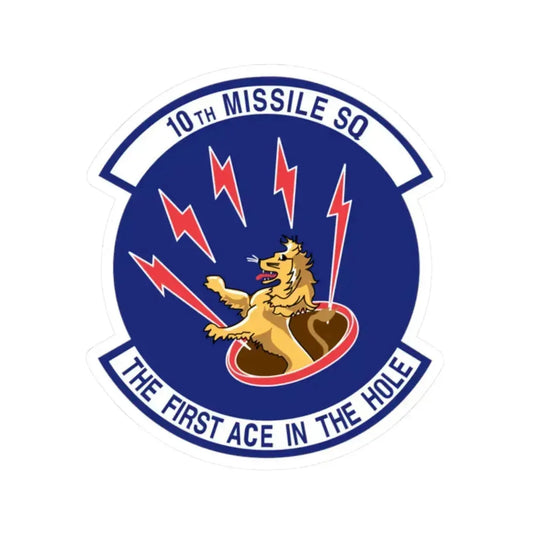 10th Missile SQ The First In The Hole (U.S. Air Force) STICKER Vinyl Kiss-Cut Decal 2 Inch White - The Sticker Space
