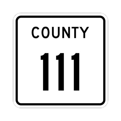 County 111 square (Minnesota) (Road Sign) STICKER Vinyl Kiss-Cut Decal
