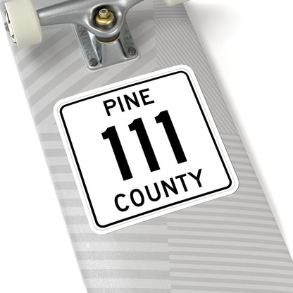 Pine County Route 111 MN (Minnesota) (Road Sign) STICKER Vinyl Kiss-Cut Decal